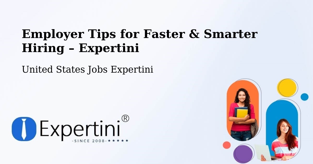 Employer Tips for Hiring & Recruitment – Lanham - Lanham, United States Jobs Expertini
