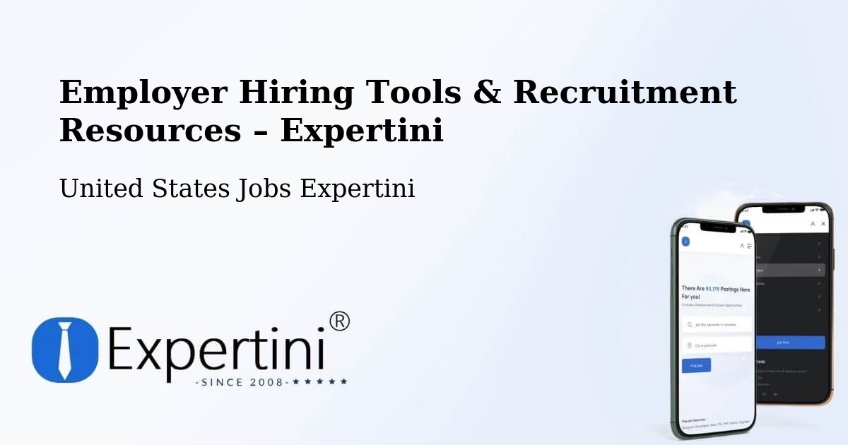Employer Hiring Tools & Recruitment Resources – Lanham - Lanham, United States Jobs Expertini